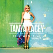 Обложка Tanya Lacey feat. Kano – Greatness