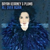 Обложка Bryan Kearney & Plumb – All Over Again (Sean Tyas & David Elston Remix)