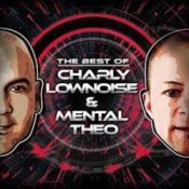 Обложка Charly Lownoise & Mental Theo – Mmother Fuck