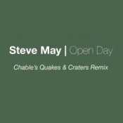 Steve May – Open Day (Luke Chable Quakes & Craters Remix)