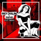 Обложка AnDy Darling feat XNOVA – Просто танцевать