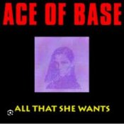 Обложка Ace of Base – All That She Wants
