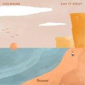 Обложка Goldaine – Say It First