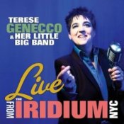 Terese Genecco & Her Little Big Band - Any Place I Hang My Hat Is Home