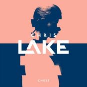 Обложка Chris Lake – Chest (Original Mix)