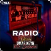 Umar Keyn feat. Davvi & Mr Salama – Radio