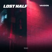 Обложка VAIDEN – Lost Half