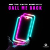 Обложка Marc Korn & Semitoo & Michael Roman – Call Me Back