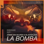 Обложка Armin Van Buuren feat. Blasterjaxx – La Bomba