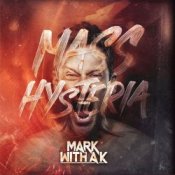 Обложка Mark With A K – Mass Hysteria