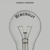 Обложка SODIRAY & Merkurii – BLACKOUT