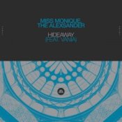 Обложка Miss Monique & The Alexsander feat. Vania – Hideaway