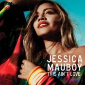 Обложка Jessica Mauboy – This Ain`t Love