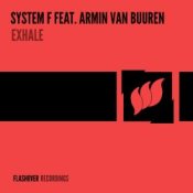 Обложка System F feat. Armin van Buuren – Exhale (Tamerlan & Djons Remix)