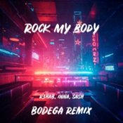 Обложка R3HAB & INNA & Sash! – Rock My Body (Bodega Remix)
