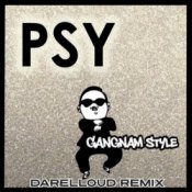 PSY - Gangnam Style (Darelloud Remix)