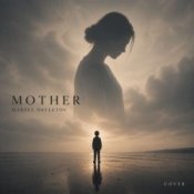 Марсель Давлетов (Cover) – Mother (Мама)