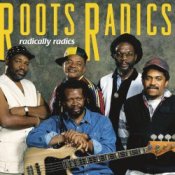 Обложка Roots Radics – Everything
