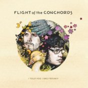 Flight Of The Conchords – Too Many Dicks [On The Dancefloor]