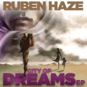 Обложка Dirty South & Alesso feat. Ruben Haze – City Of Dreams (Original Mix)