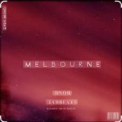 DNDM feat. Jambeats – Melbourne