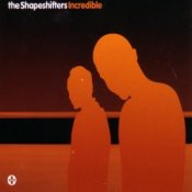 Обложка Shapeshifters – Incredible (Radio Edit)