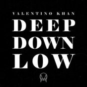 Обложка Valentino Khan – Deep Down Low
