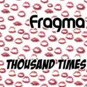 Обложка Fragma – Thousand times (extended mix)