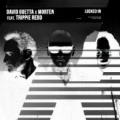 David Guetta & MORTEN - Locked In (feat. Trippie Redd)