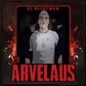Обложка DJ Blyatman – Arvelaus