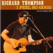 Обложка Richard Thompson – I Feel So Good