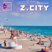 Sergey Baribyn - Z.CITY SHOW #163