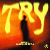 Обложка WITH U & Jamek Ortega – Try