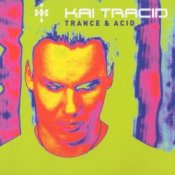 Обложка Kai Tracid – Life Is Too Short