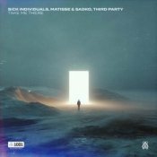 Обложка Sick Individuals & Matisse & Sadko & Third Party – Take Me There