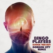 Обложка Bingo Players – Knock You Out (Gorgon City Remix)