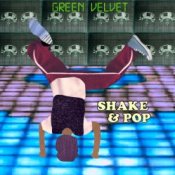 Обложка Green Velvet feat. Walter Phillips – Shake & Pop
