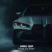 Обложка Xarov Deep – Close My Eyes