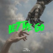 Обложка Don Diablo & Control Alt Delete – Let Me Go (Find My Way)