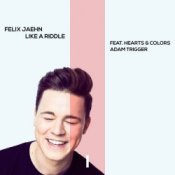 Felix Jaehn feat. Hearts & Colors, Adam Trigger – Like A Riddle