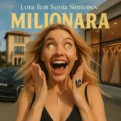 Обложка LORA & Sonia Simionov – MILIONARA