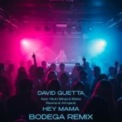 Обложка David Guetta – Hey Mama (feat. Nicki Minaj & Bebe Rexha & Afrojack) [Bodega Remix]