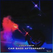 Обложка Ganger Baster – Car Bass Afterparty