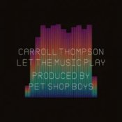 Обложка Carroll Thompson & Pet Shop Boys – Let The Music Play