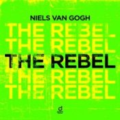 Обложка Niels van Gogh – The Rebel (extended mix)