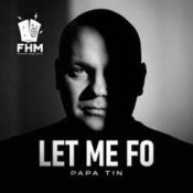 Papa Tin – My Life