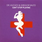 Dr Kucho and Gregor Salto – Cant Stop Playing (Klaas and Micha Moor Remix)