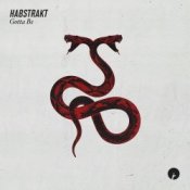 Habstrakt – Gotta Be
