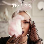 Обложка Parade of Planets – Tes Yeux