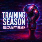 Обложка Dua Lipa – Training Season (Eliza May Remix)